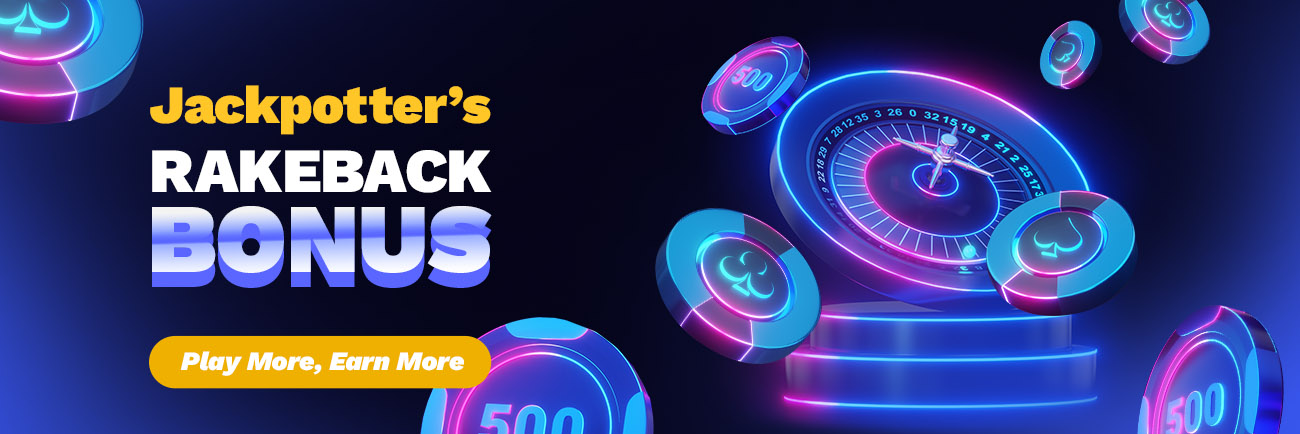 Rakeback Bonus at Jackpotter – Get Rewarded for Every Bet!