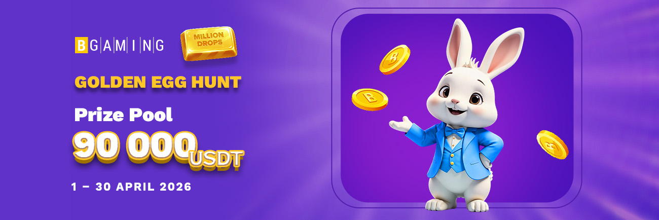 Golden Egg Hunt campaign by BGaming - 90,000 USDT Prize Pool