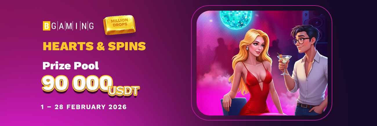 Hearts & Spins  campaign by BGaming -  90,000 USDT Prize Pool
