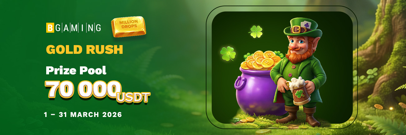 Gold Rush campaign by BGaming - 70,000 USDT Prize Pool
