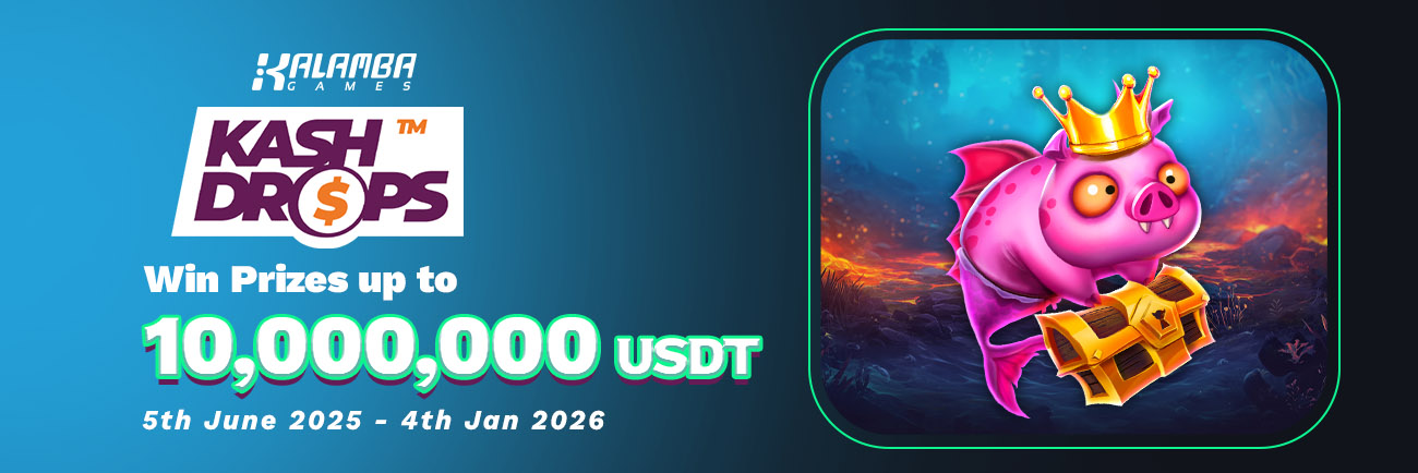 Kash Drops Tournament by Kalamba Games – 10,000,000 USDT Up for Grabs!