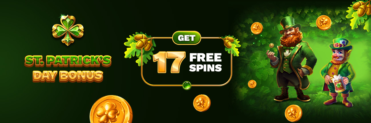 🍀 St. Patrick’s Day Lucky Spins - Deposit and get 17 FS instantly 🍀