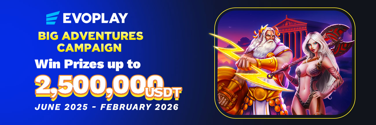 Big Adventures Tournament by Evoplay – 2,500,000 USDT Prize Pool!